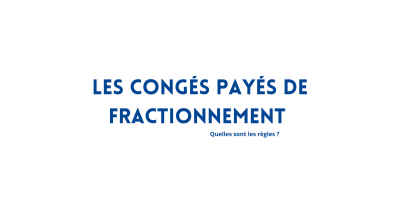 les-conges-payes-de-fractionnement